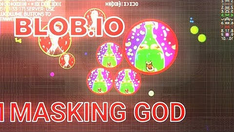 THE BLOB.IO //MASKING GOD!😱😳(Mobile edits insane🥵)