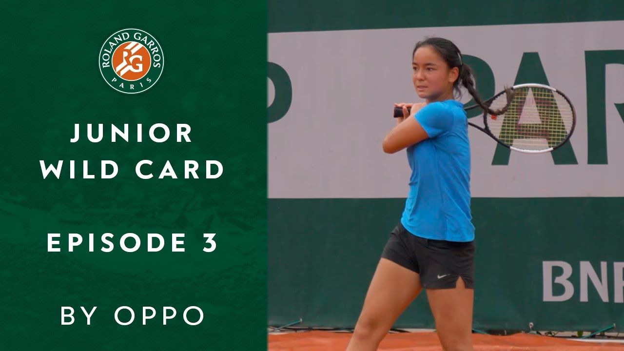 Roland-Garros Junior Wild Card Series by OPPO - Episode 3 Roland-Garros 2019