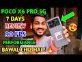 Poco X6 PRO 7 Day's Review | Camera - Battery And Performance | Poco X6 Pro 5G Full Review 🔥