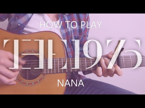 the-1975-nana-tab-cover---guitar-lesson