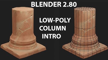 Blender 2.8 / 2.80 Modelling a low-poly column Intro