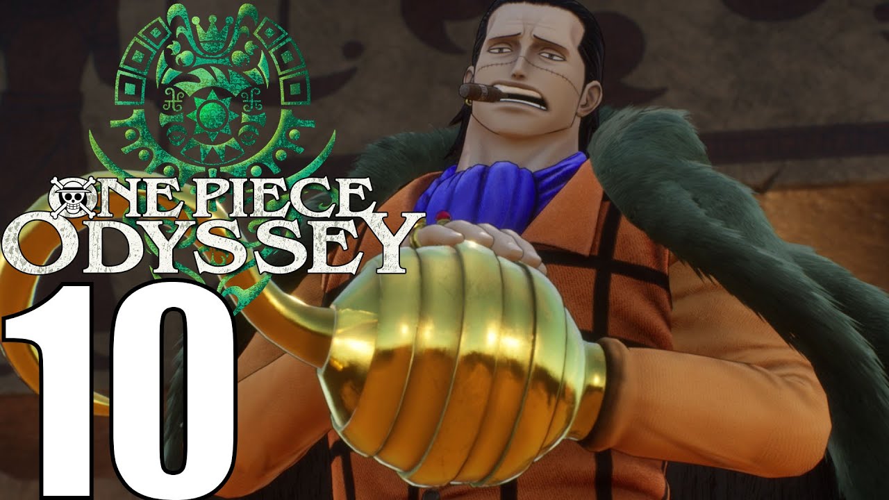 One Piece Odyssey Pt10 Bon Clay! Royal Mausoleum Guide! Crocodile