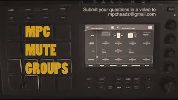 Akai Mpc Polyphony and Mute Groups - Mpc Touch / Live / X - sample choke