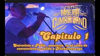 Los Miseria cumbia band Capitulo 1 - Viajes por la Música con el fore