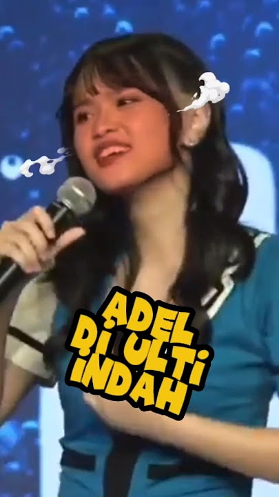 Adel dan Oniel JKT48 bikin cemburu indah endingnya di ulti😂