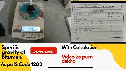 specific gravity of bitumen Specific gravity kese karte hai As per Is code 1202-1978