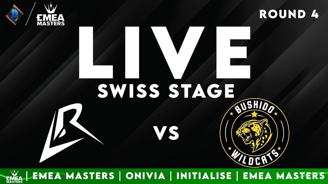 EMEA Masters Summer Round 4 Live [ENG] with Initialise | LR vs BW