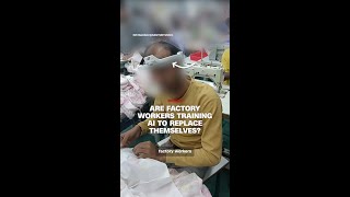 Are Factory Workers Training Ai To Replace Themselves?