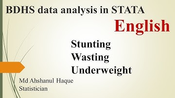 BDHS data analysis-2 || How to calculate Stunting, Wasting and Underweight using STATA