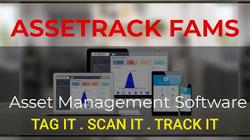 AsseTrack FAMS  - Web based Fixed Asset Tracking Software - Get a Free Demo Today - +254721998368