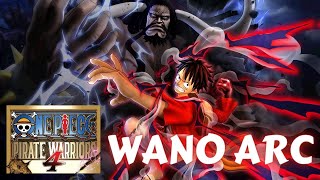 [Wano Arc] Luffy vs Kaido and Big Mom Part 2 | One Piece Pirates Warrior 4