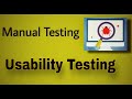 Manual Testing - 13 : Usability Testing