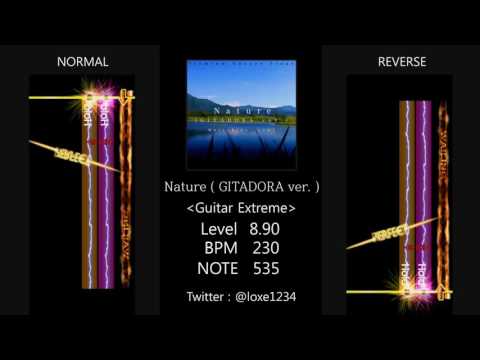 [GITADORA] Nature（GITADORA ver.） (LV 8.90 Guitar Extreme )