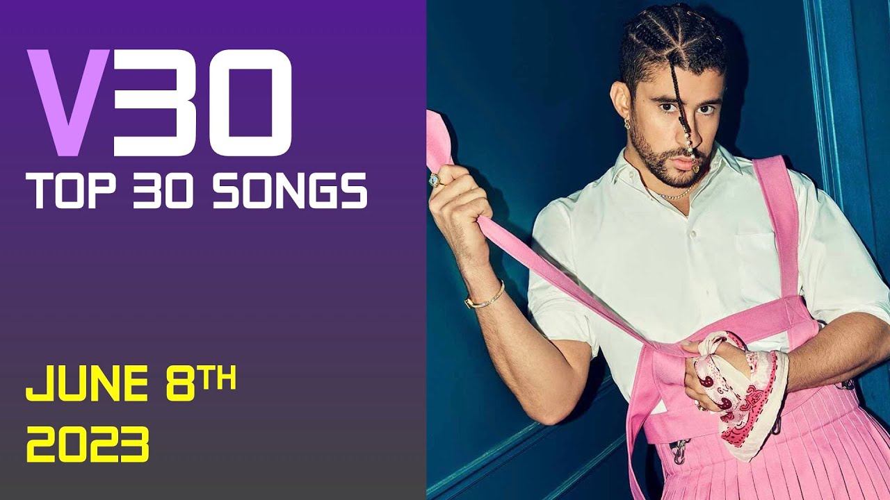 Weekly Popular Top 30 Most Popular Songs of the Week | June 8, 2023 - YouTube