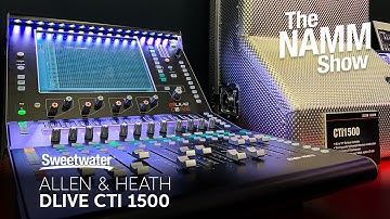 Allen & Heath dLive CTI 1500 Control Surface at Winter NAMM 2020