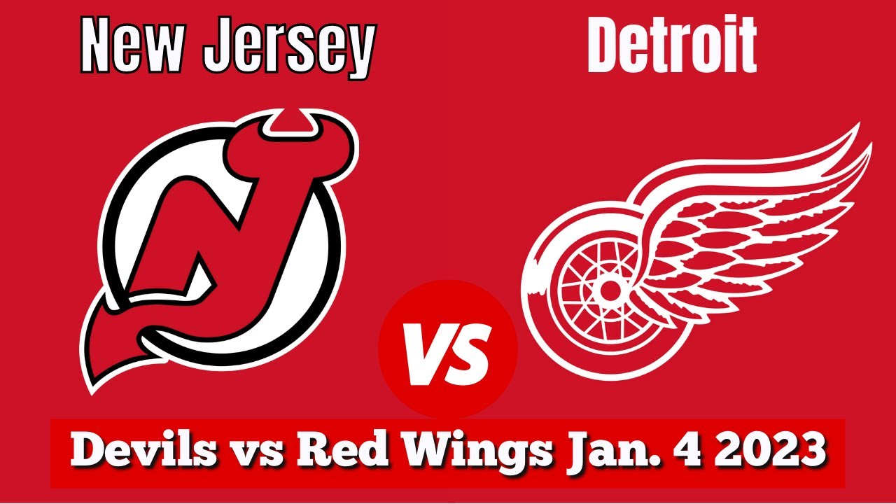 Game 2: Detroit Red Wings (1-0-0) @ New Jersey Devils (0-1-0) :  r/njcomdevschat