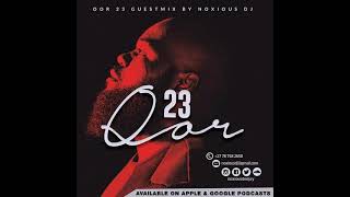 Oor Vol23 Guest Mix By Noxious Dj