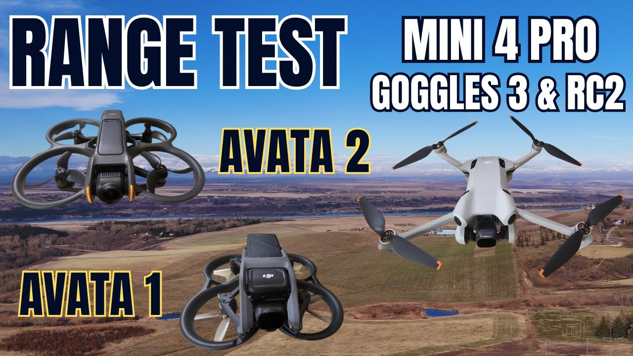 Range Test Mini 4 Pro with Goggles 3 and RC2 vs Avata 2 and Avata 1 ...