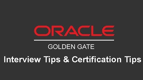 #GoldenGate- Oracle GoldenGate || Interview tips || Certification tips || KTExperts || Scholar IT .