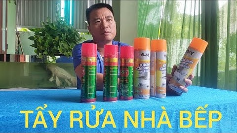 CHAI XỊT TẨY RỬA VỆ SINH LÀM SẠCH NHÀ BẾP CAO CẤP NHƯ VIDEO TEST CHAI XỊT TẨY RỈ SÉT BÔI TRƠN 