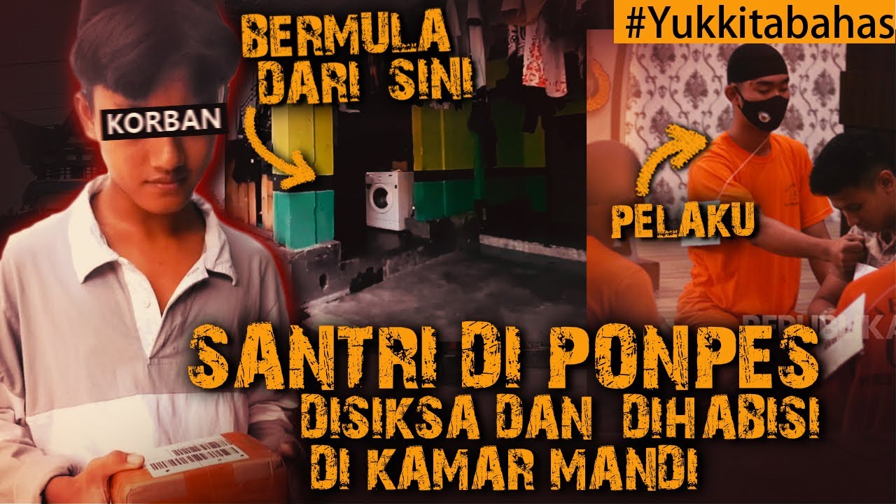 DIEKSEKUSI SENIOR PONPES DI KAMAR MANDI, KRN GAK IKUT SHOLAT BERJAMAAH #Yukkitabahas