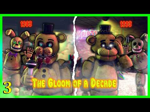 [SFM FNAF] The Gloom Of A Decade