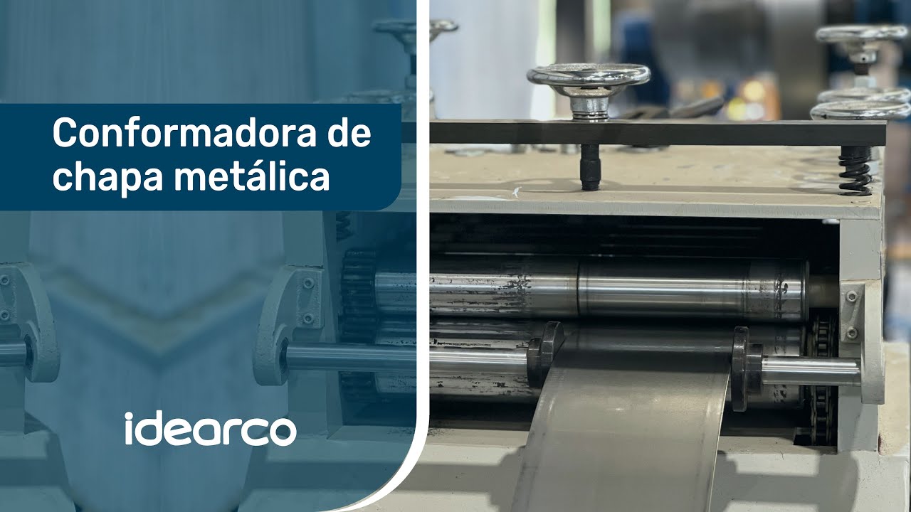 Conformadora de Chapa Metálica  l IDEARCO