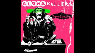 ALOHA KILLERS - Involución