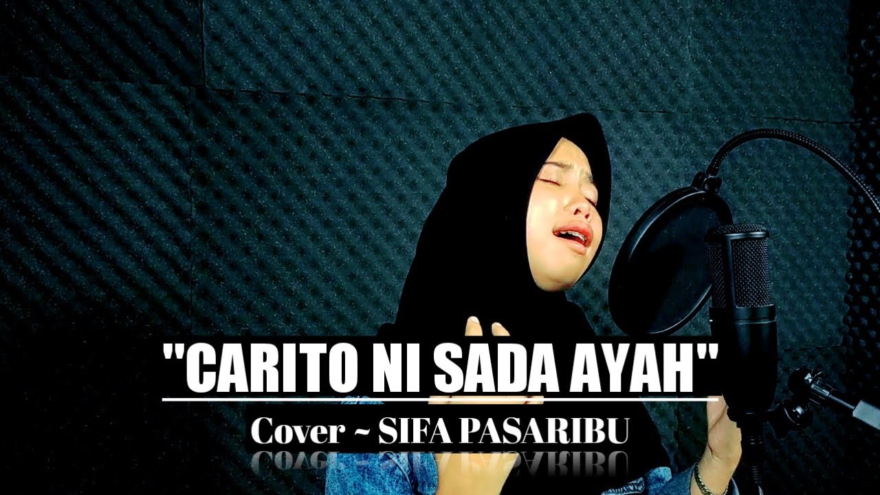 CARITO NI SADA AYAH - Lagu Tapsel (Cover) SIFA PASARIBU