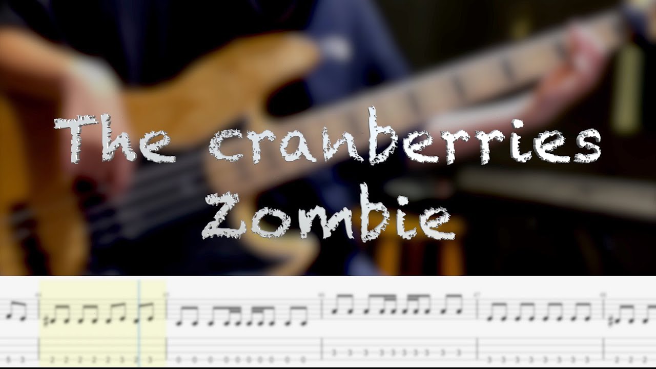 The cranberries Zombie (貝斯bass cover with tabs) YouTube