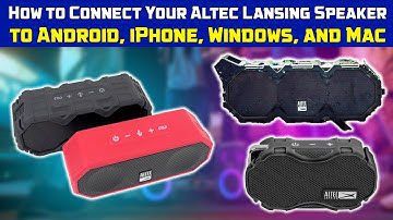 How To Pair Altec Lansing Speaker? (Android, iOS, Windows)