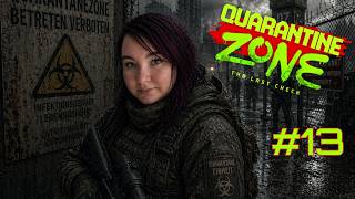 Quarantine Zone #13 Gute Laune Schlechte Laune mit Charlotte