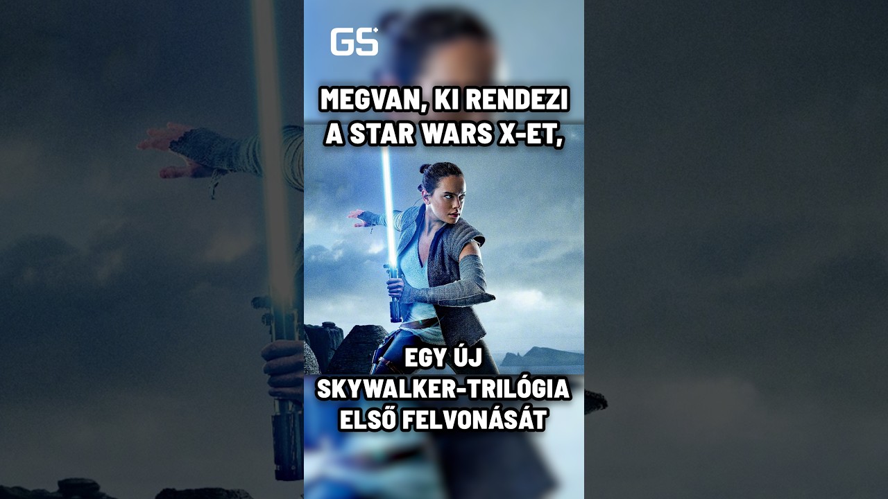 Megvan, ki rendezi a Star Wars X-et, egy új Skywalker-trilógia első felvonását #gs #shorts #starwars
