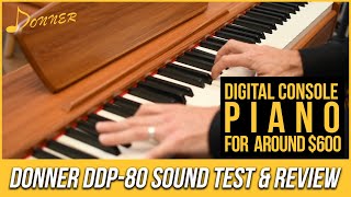 Another Digital Piano For Around 600? Donner Ddp-80 Sound Test & Review