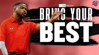 Bring Your Best | Inky Johnson (POWERFUL MOTIVATIONAL VIDEO)