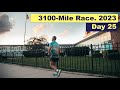 Day 25 3100mile race 2023