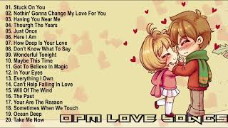 Best OPM Love Songs Medley - OPM Songs - OPM Music