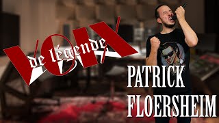 Patrick FLOERSHEIM - Legendary Voice