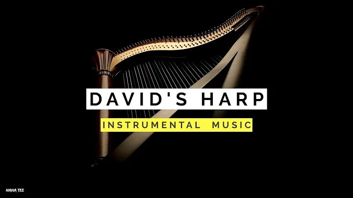 David's Harp | 1 Hour Relaxing Music | Peaceful Mu...