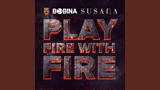 Смотреть клип Play Fire With Fire (Soarsweep Remix)
