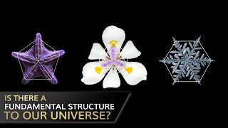Is There a Fundamental Structure to Our Universe?