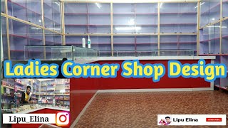 Ladies Corner Shop Design !! Ladies corner Shop kese Banaye !! Rack kese Banaye