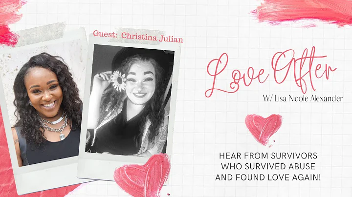 I found LOVE AFTER w/ Christina Julian