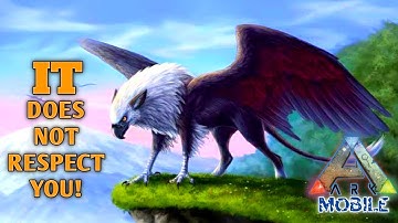 Ark Mobile How To Tame Griffin (Easy & Fast) | How To Gain Griffin Respect Ark Mobile