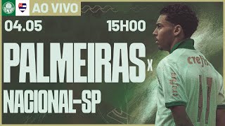 AO VIVO | PALMEIRAS X NACIONAL | PAULISTA SUB20