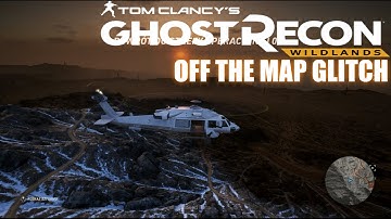 Ghost Recon Wildlands PS4 Beta Off the map glitch - visiting whole map Part 1