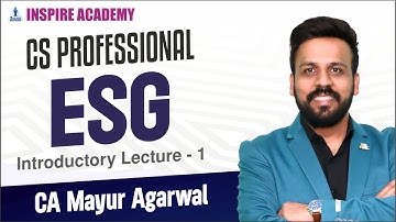 📗 CS Professional ESG | CA Mayur Agarwal | Lecture 1 | June 25 📚🎓 #CSProfessional #ESG #MayurAgarwal