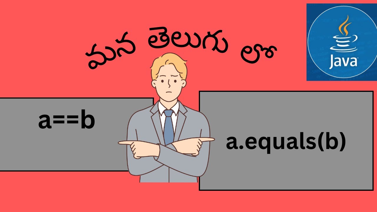 #999 Java. Interview Questions In Telugu | == and Equals difference in ...