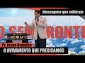 O avivamento que precisamos - Pr. Josué Brandão