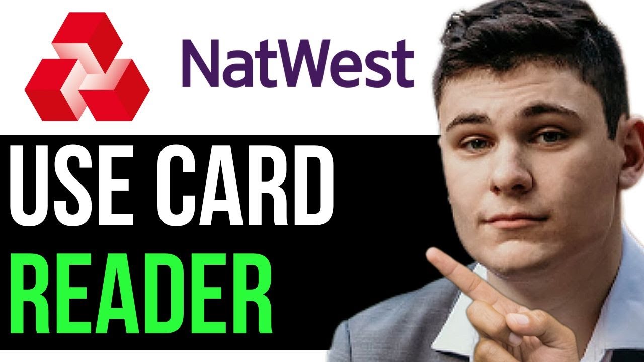 HOW TO USE NATWEST CARD READER 2023 FULL GUIDE YouTube